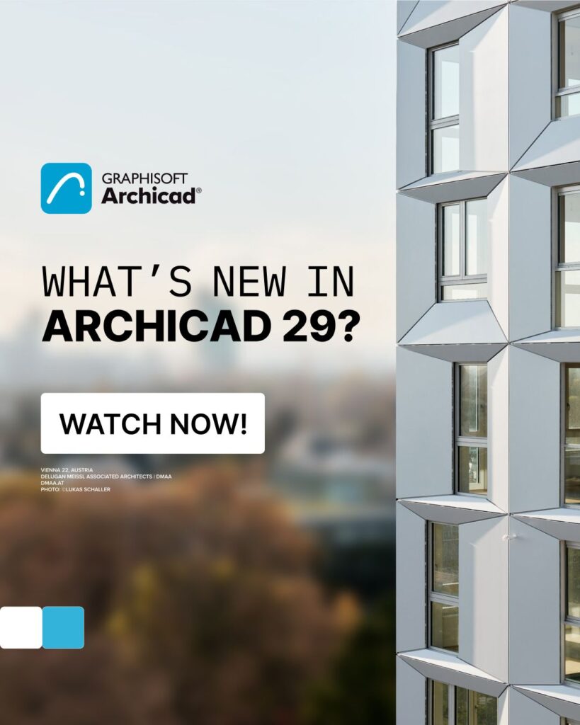 Eine moderne Gebäudefassade mit geometrischen Fenstern erscheint neben dem Text "What's New in Archicad 29 Updates?" von Graphisoft mit innovativen Werkzeugen und einer fetten "Watch Now!"-Schaltfläche.