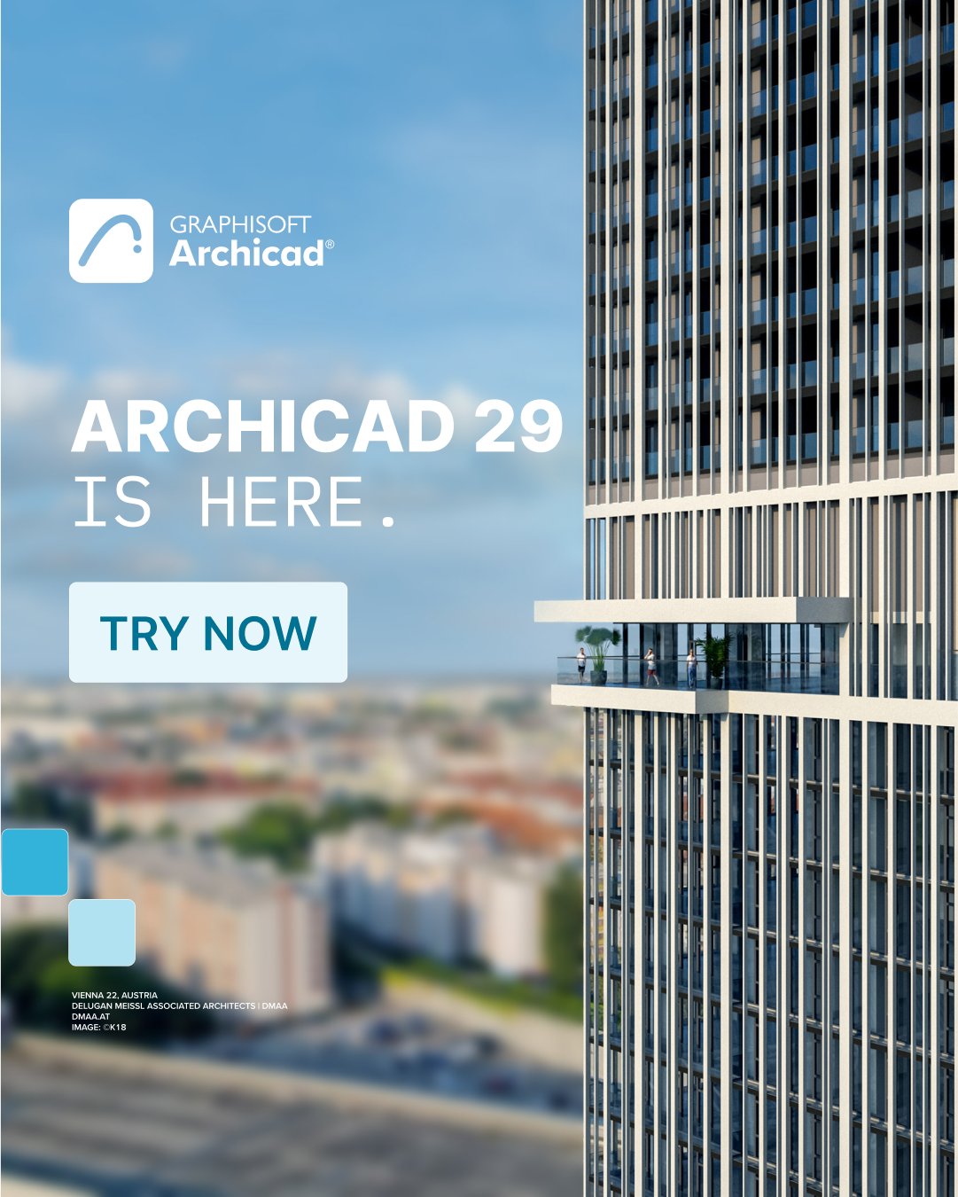 Hohes, modernes Gebäude mit einem Glasbalkon, mit dem Text "Archicad 29 is here. Try now" und dem Archicad 29 Logo von Graphisoft oben links.